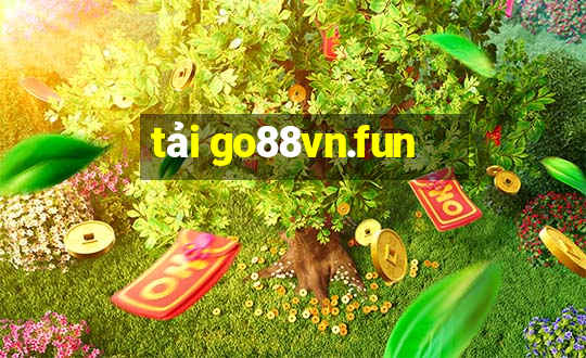 tải go88vn.fun