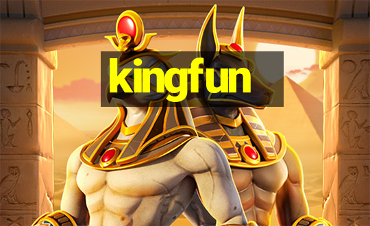 kingfun