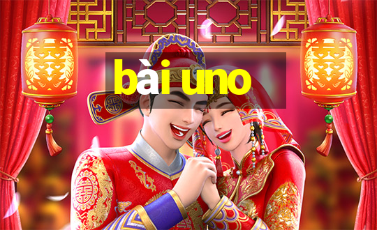 bài uno