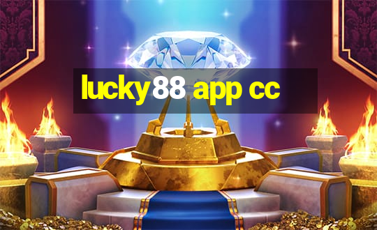 lucky88 app cc