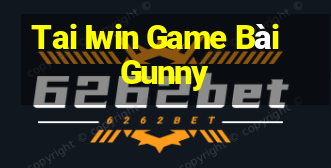 Tai Iwin Game Bài Gunny