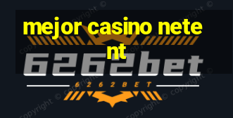 mejor casino netent