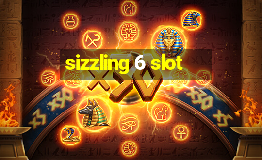 sizzling 6 slot