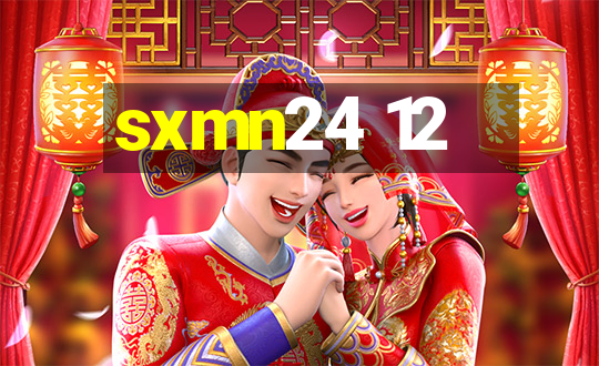 sxmn24 12