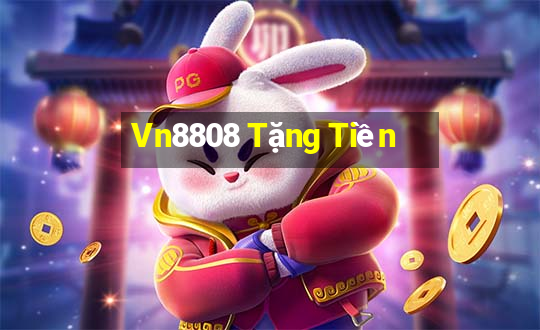 Vn8808 Tặng Tiền