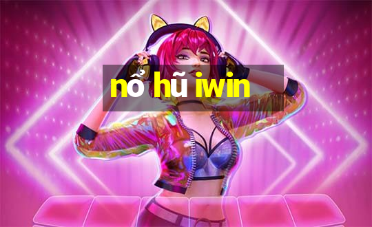 nổ hũ iwin