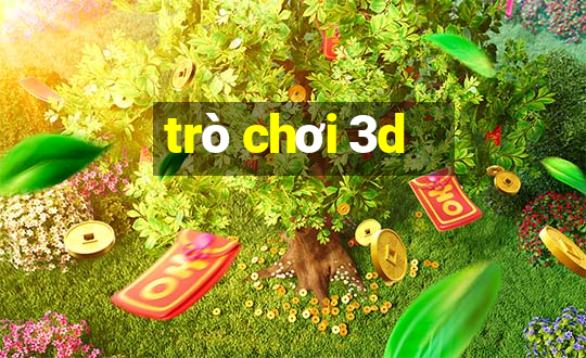 trò chơi 3d