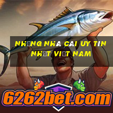 những nhà cái uy tín nhất việt nam