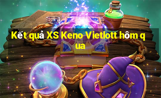 Kết quả XS Keno Vietlott hôm qua