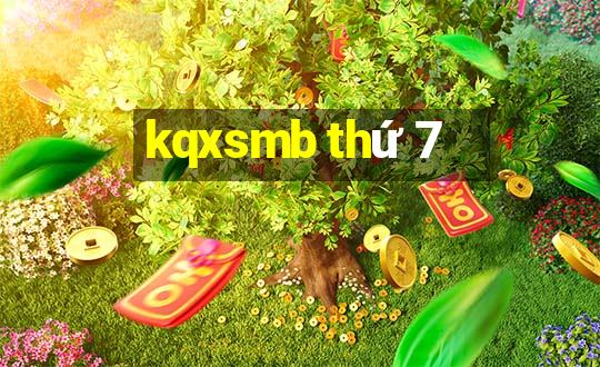 kqxsmb thứ 7