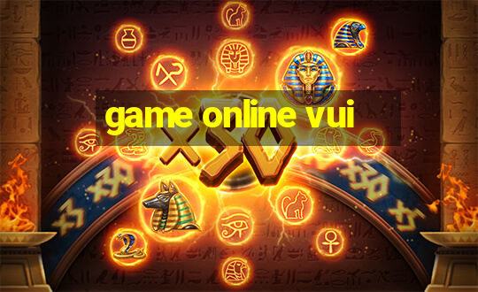 game online vui