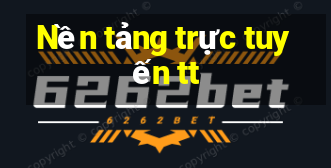 Nền tảng trực tuyến tt