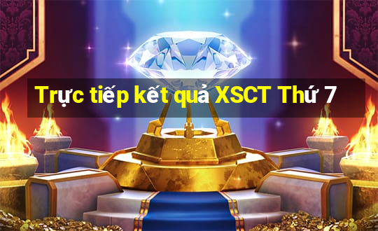 Trực tiếp kết quả XSCT Thứ 7