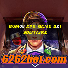 Bum68 Apk Game Bài Solitaire