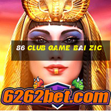 86 Club Game Bài Zic