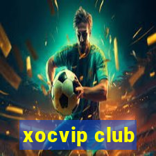 xocvip club