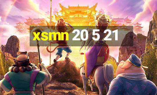 xsmn 20 5 21